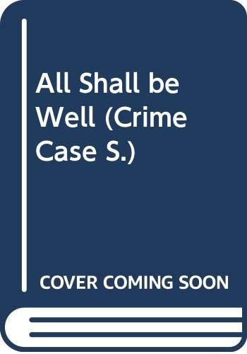 All Shall be Well