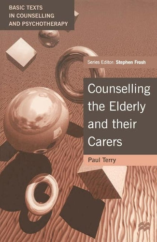 Working with the Elderly and Their Carers