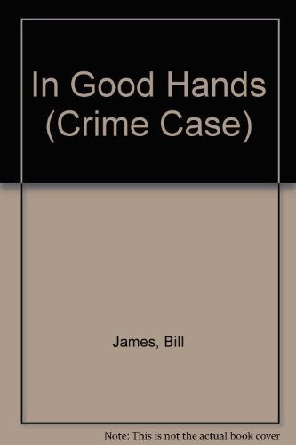 In Good Hands