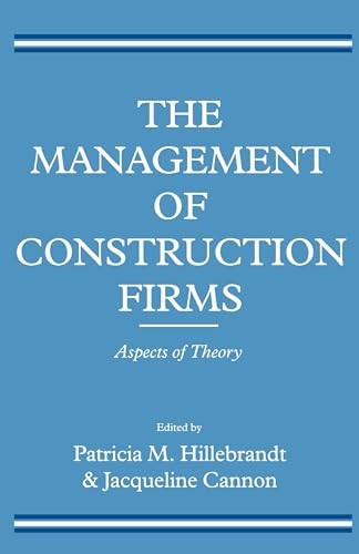 The Management of Construction Firms