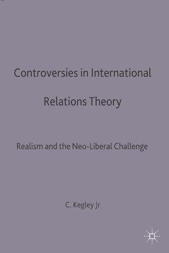 Controversies in International Relations Theory