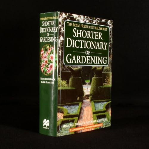 The RHS Shorter Dictionary of Gardening