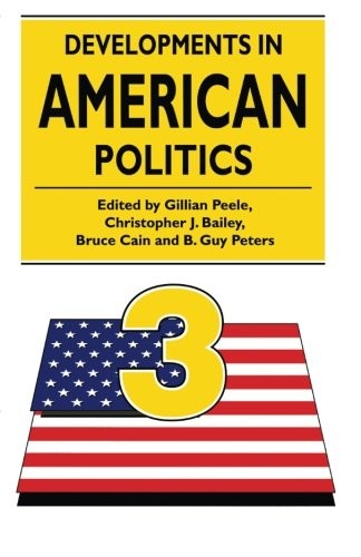 Developments in American Politics