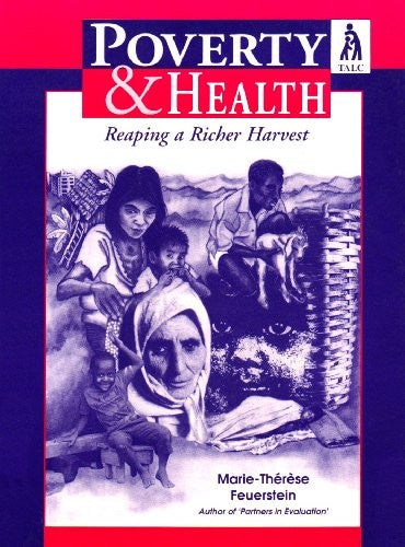 Poverty & Health:Reap Rich Harvest