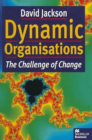 Dynamic Organisations