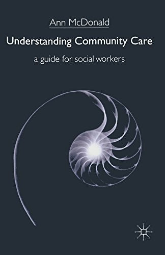 Understanding Community Care