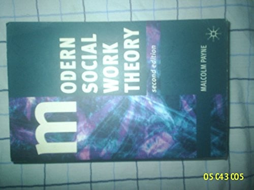 Modern Social Work Theory