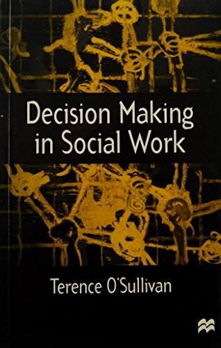 Decision-making in Social Work