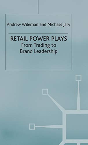 Retail Power Plays