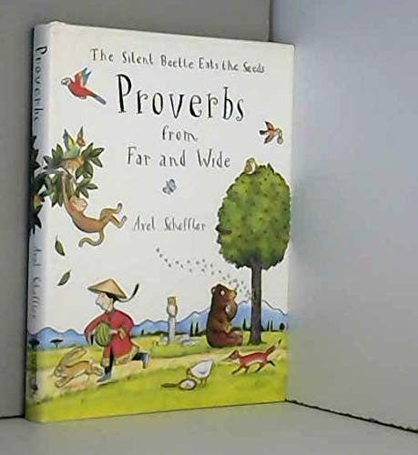 Strange and Familiar Proverbs from Far and Wide