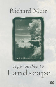 Approaches to Landscape 