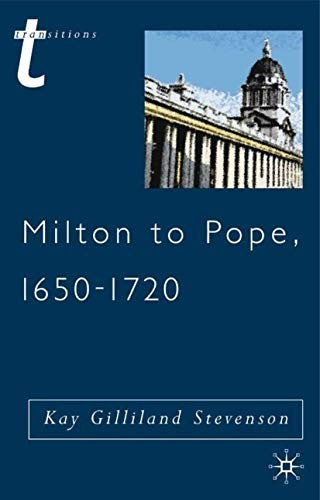 Milton to Pope, 1650-1720