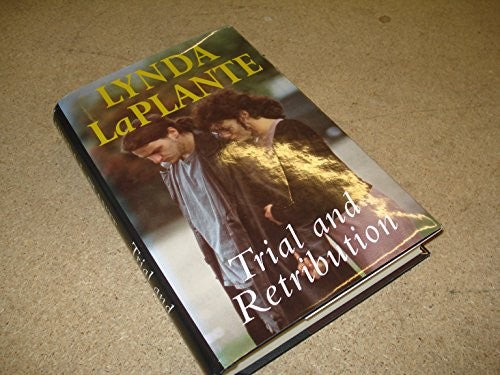 Trial and Retribution