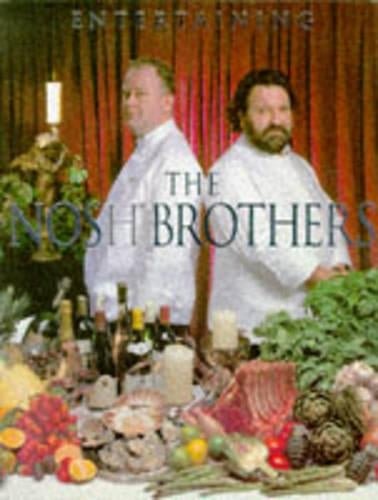 Entertaining with the Nosh Brothers