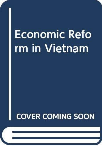 Economic Reform in Vietnam