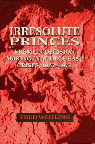 Irresolute Princes
