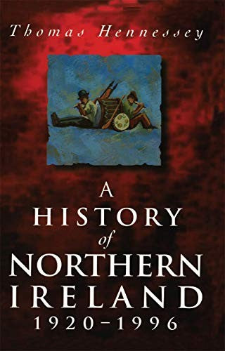 A History of Northern Ireland, 1920-96