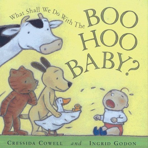 The What Shall We Do With The Boo-Hoo Baby?