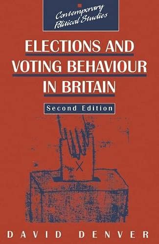 Elections and Voting Behaviour in Britain