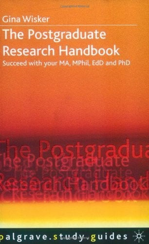 The Postgraduate Research Handbook