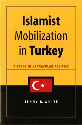 Islamist Mobilization in Turkey