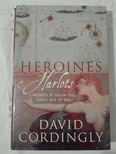 Heroines and Harlots