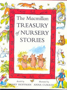 The Macmillan Treasury of Nursery Stories 