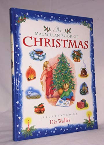 The Macmillan Book of Christmas
