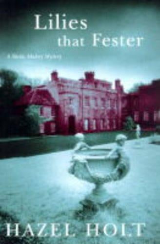 Lilies That Fester