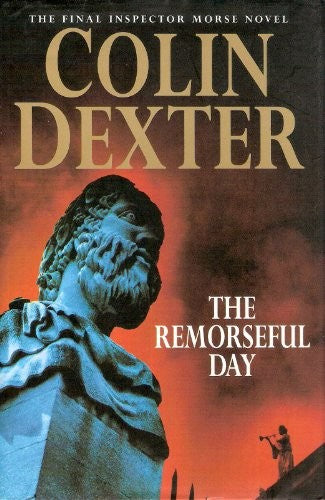 The Remorseful Day