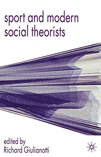 Sport and Modern Social Theorists