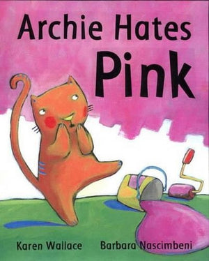 Archie Hates Pink (hb)