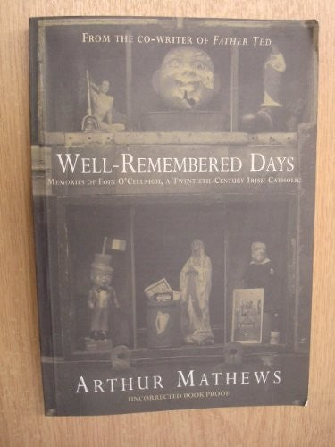 Well-Remembered Days