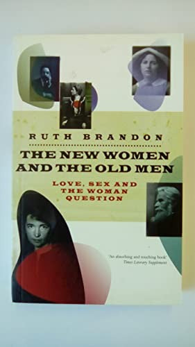 The New Women and the Old Men