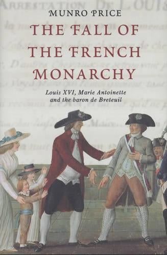 The Fall of the French Monarchy