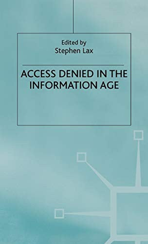 Access Denied in the Information Age