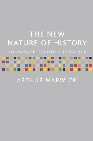 The New Nature of History