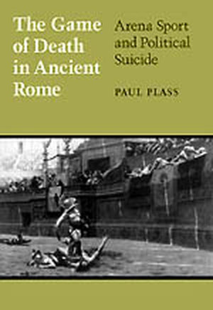 The Game of Death in Ancient Rome