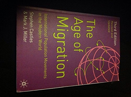 The Age of Migration