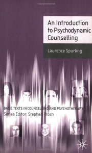 An Introduction to Psychodynamic Counselling 