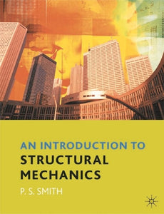 An Introduction to Structural Mechanics 