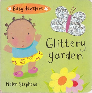Baby Dazzlers: Glittery Garden (BB) 
