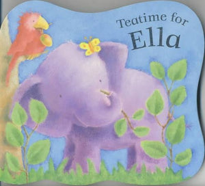 Teatime for Ella Board Book