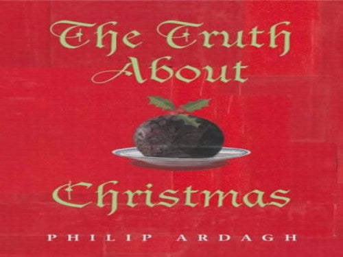 The Truth About Christmas