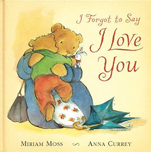 I Forgot to Say I Love You (HB) 