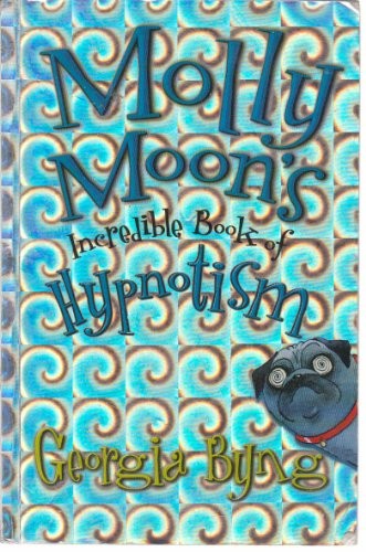 Molly Moons Incredible Bk Hypnotism