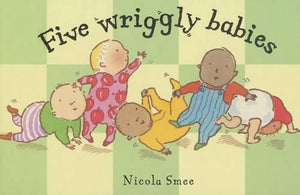 Five Wriggly Babies (BB)