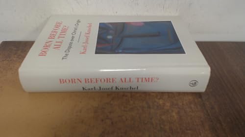 Born Before All Time?