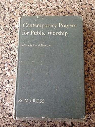 Contemporary Prayers for Public Worship