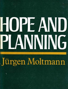 Hope and Planning 